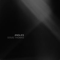 Angles - Single - Doug Thomas