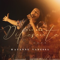 Vai Ser Diferente - Single - Rayanne Vanessa