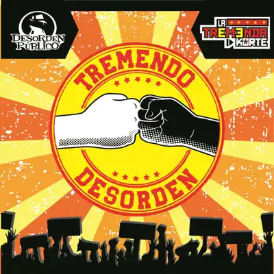 Tremendo Desorden - Single - Desorden Público