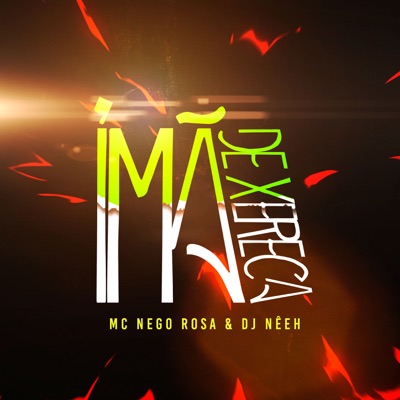 Ímã de Xereca - Single