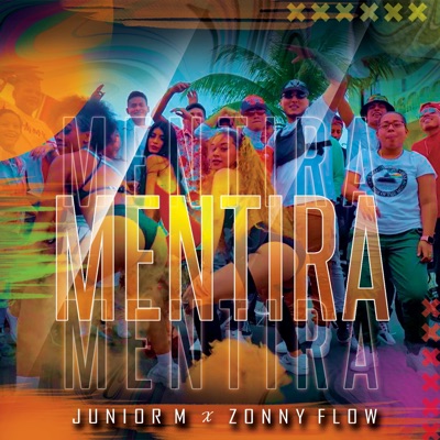 Mentira (feat. Zonny Flow) - Single