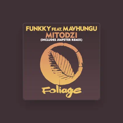 Listen to Mavhungu, watch music videos, read bio, see tour dates & more!