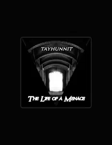 收听 TAYHUNNIT、观看音乐视频、阅读小传、查看巡演日期等 ！