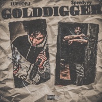 Gold Diggers - Single - 1UPTOP J & $peedyyy