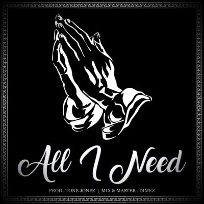 All I Need - Single
