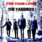 For Your Love