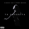 Tu Favorita - Single