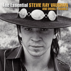 The Essential Stevie Ray Vaughan and Double Trouble - Stevie Ray Vaughan &amp; Double Trouble Cover Art