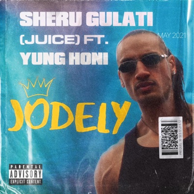 Sheru Gulati (Juice) (feat. Yung Honi, Empra Ely & Swagteam jodye) - Single