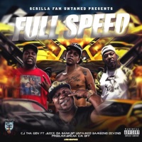 Full Speed (feat. BP Untamed, Juice Da Bank & Bambino Divino) - Single - CJ THA GOV