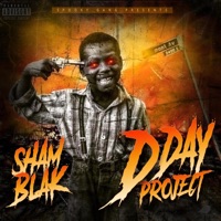 D Day Project - EP - Sham Blak