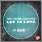 Let Us Love - Topic, Vigiland & Christopher lyrics