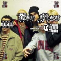 Tell (feat. Ryan Nixon & K.Y.D.) - Single - Tre Fixx