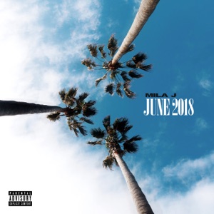 June 2018 - EP - Mila J
