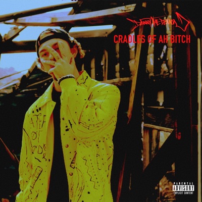 Cradles of Ah Bitch - Single