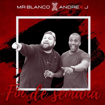 Fin de Semana (feat. Andrex J) - Single
