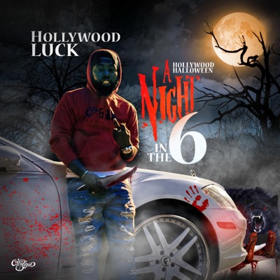 Hollywood Halloween (A Night in The 6) - EP