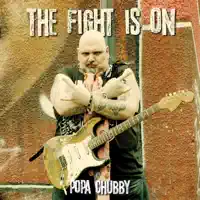 Greedy For Gold — Popa Chubby