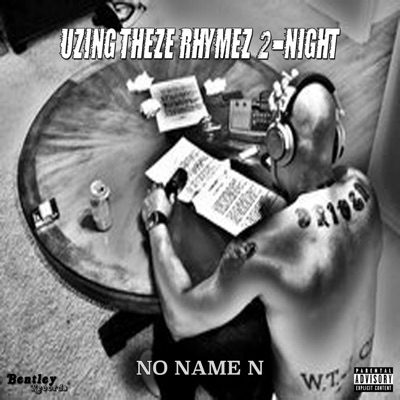 Uzing Theze Rhymez 2-Night - Single
