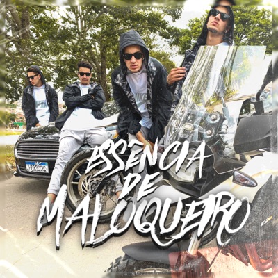 Essência de Maloqueiro - Single