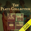The Plato Collection: The Allegory of the Cave, Critias, Meno, & Phaedrus (Unabridged) - Plato