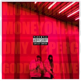 Money On Me (feat. 2Perc) DMY