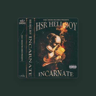Listen to Hsr Hell Boy!, watch music videos, read bio, see tour dates & more!