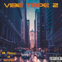 Vibe Tape 2 - B Roy & MVG
