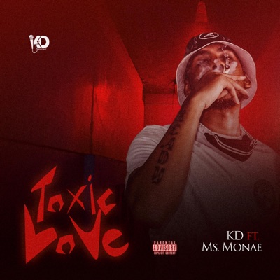 Toxic Love (feat. Ms. Monae) - Single