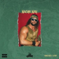 Macho Man (feat. JB Roy) - Single - Young Ross