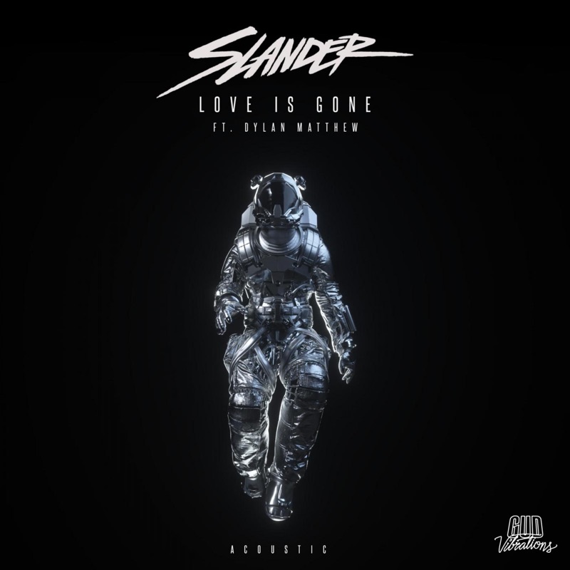 Love Is Gone (feat. Dylan Matthew) [Acoustic]