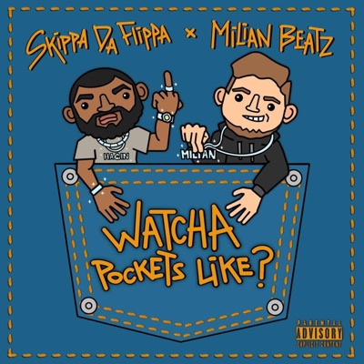 Watcha Pockets Like ? - Single