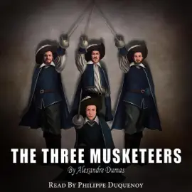 The Three Musketeers (Unabridged)