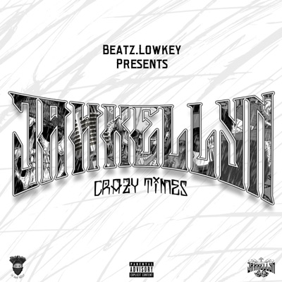 Beatz Lowkey Presents Jahkellyn Crazy Times - EP