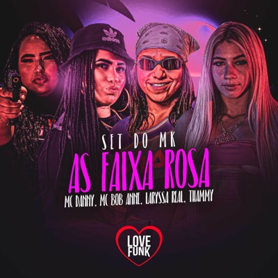 Set do Mk as Faixa Rosa - Single