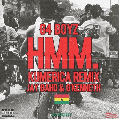 Hmm (feat. Jay Bahd & O'Kenneth) [Remix] - Single