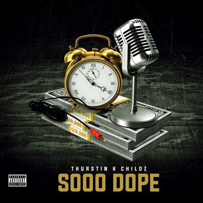 Sooo Dope - Single