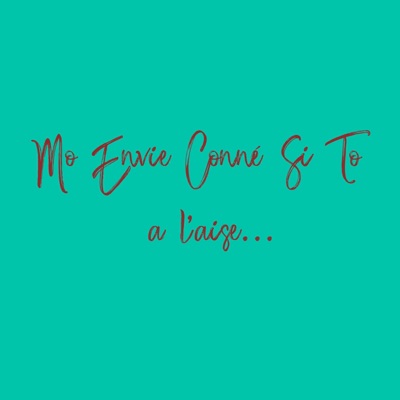 Tii Dams - Mo Envie Conné Si To A L'aise