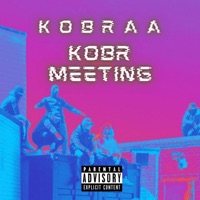 Kobr Meeting - Single - Kobraa