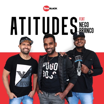 Atitudes (feat. Nego Branco) - Single