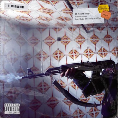 45 Round Mags (feat. Bubu the Prince & Eto) - Single