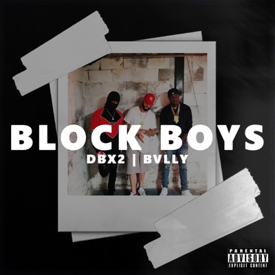 Block Boys (feat. Bvlly) - Single