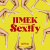 Sexify (Music from the Netflix Series)