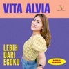 Lebih Dari Egoku (Koplo Version) - Single