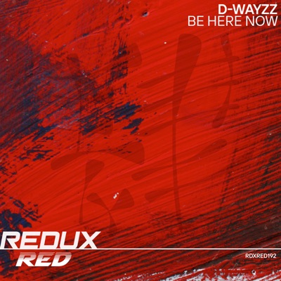 Be Here Now - Single