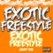 Exotic Freestyle - CrispyDee lyrics