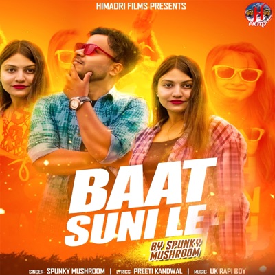 Baat Suni Le (feat. Preeti Kandwal) - Single