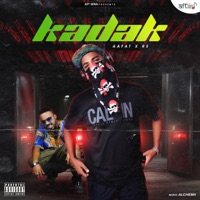 Kadak (feat. RS & Alchemii) - Single - Aafat - AFT Sena !