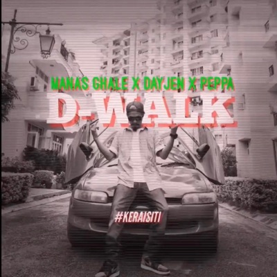 D-Walk (feat. Dayjen & Peppa) - Single