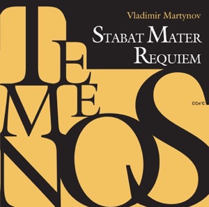 Martynov: Stabat Mater - Requiem
